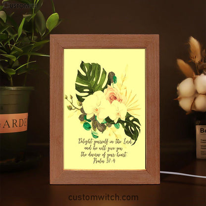 Psalms 37 4 Orchid Decor - Delight Yourself In The Lord Frame Lamp Art - Christian Night Light Decor