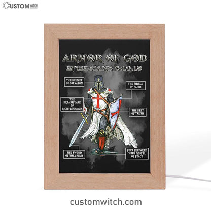 Put On The Full Armor Of God Warrior Of Christ Frame Lamp Art - Christian Home Decor - Religious Art