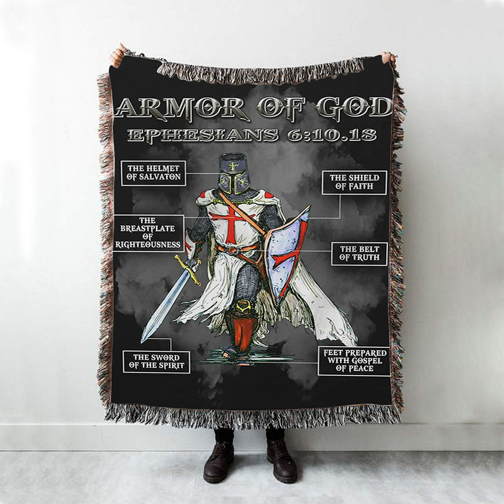 Put On The Full Armor Of God Warrior Of Christ Woven Throw Blanket - Christian Home Decor - Religious Art