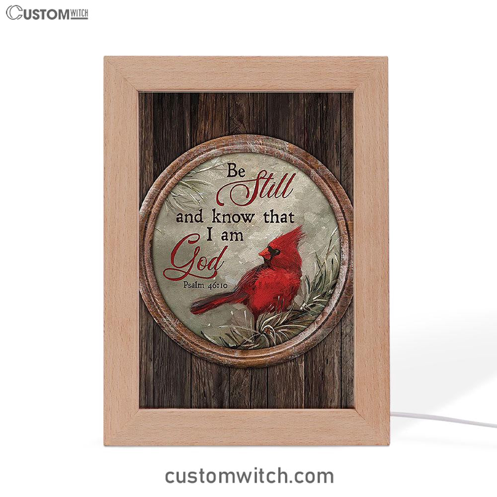 Red Cardinal Be Still And Know That I Am God Frame Lamp - Christian Art - Religious Home Decor