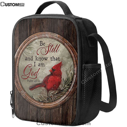 Red Cardinal Be Still And Know That I Am God Lunch Bag, Bible Verse Lunch Bag For Men And Women