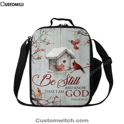 Red Cardinal Be Still And Know That I Am God Lunch Bags, Bible Verse Lunch Bag For Men And Women