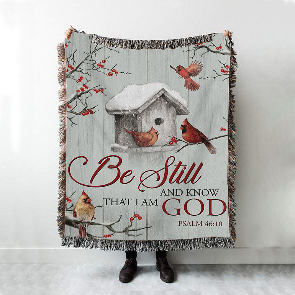 Red Cardinal Be Still And Know That I Am God Woven Blanket Prints - Christian Boho Blanket - Bible Verse Woven Blanket Art