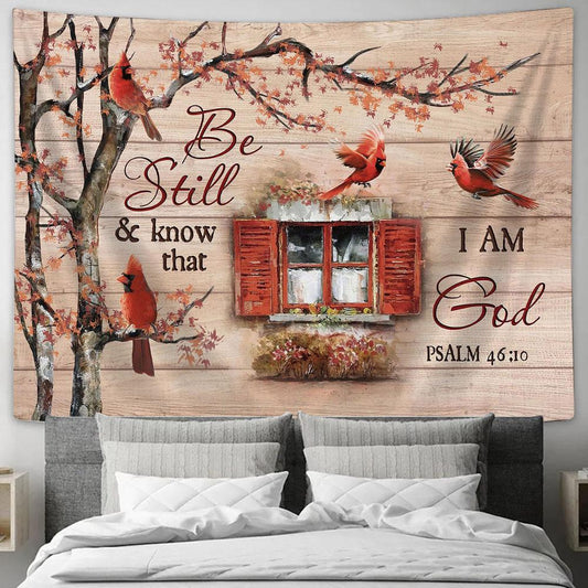 Red Cardinal Be Still & Know That I Am God Tapestry Wall Art - Bible Verse Tapestry - Religious Tapestry Wall Hanging