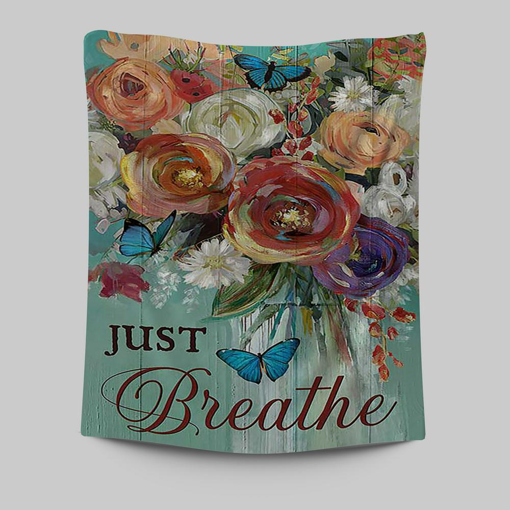 Red Rose Just Breathe Tapestry - Christian Wall Art - Religious Home Decor