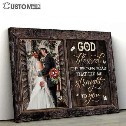 Red rose God blessed the broken road Canvas Wall Art - Bible Verse Canvas - Religious Prints