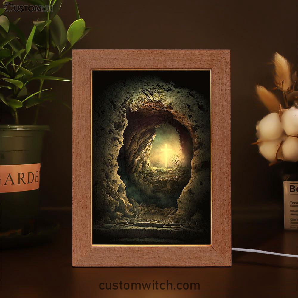 Resurrection Light Empty Tomb With Crucifix Dawn Frame Lamp Prints - Religious Frame Lamp Art - Christian Decor