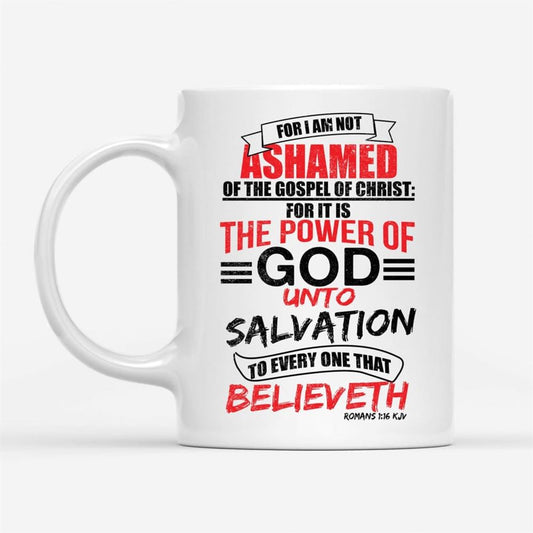 Romans 116 Kjv, Bible Verse, Christian Coffee Mug, Christian Mug, Bible Mug, Faith Gift, Encouragement Gift