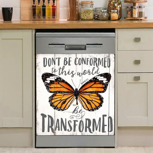 Romans 12 2 Butterfly Dishwasher Cover, Be Transform Dishwasher Wrap, Decoration For Kitchen