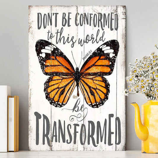 Romans 12 2 Butterfly Wall Art Canvas - Be Transform - Decoration For Bedroom, Bathroom, Office, Living Room