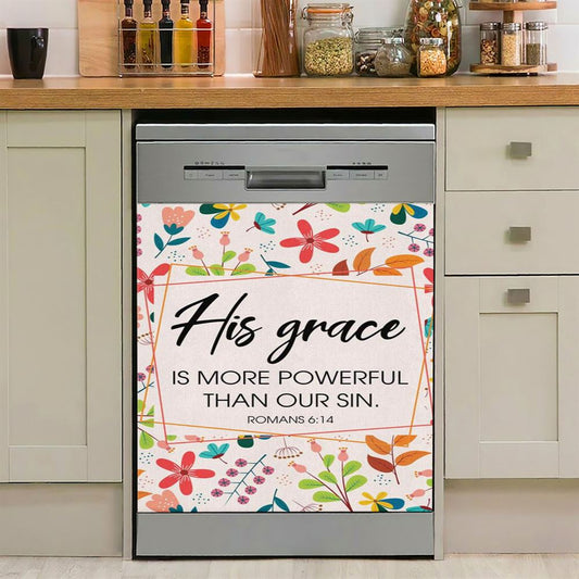 Romans 614 His Grace Is More Powerful Than Our Sin Dishwasher Cover, Bible Verse Dishwasher Wrap, Scripture Kitchen Decoration