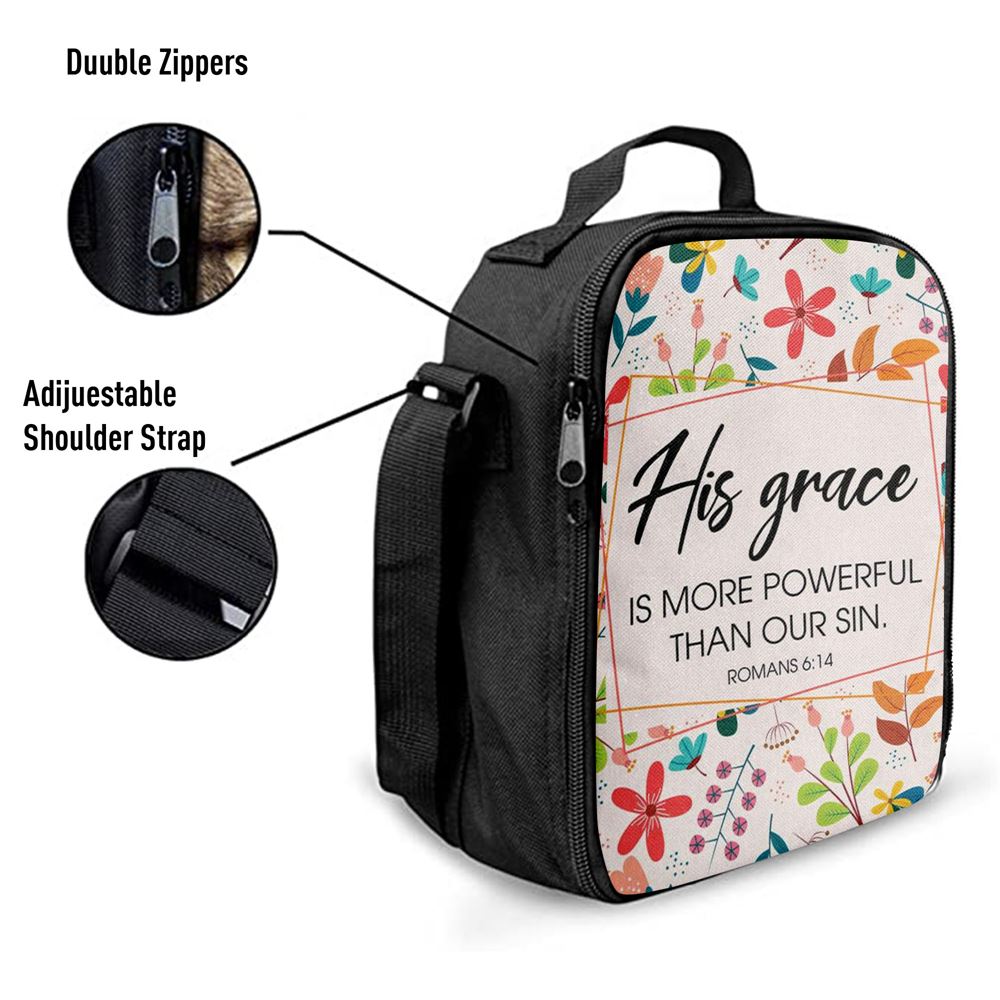 Romans 614 His Grace Is More Powerful Than Our Sin Lunch Bags, Bible Verse Lunch Bag For Men And Women
