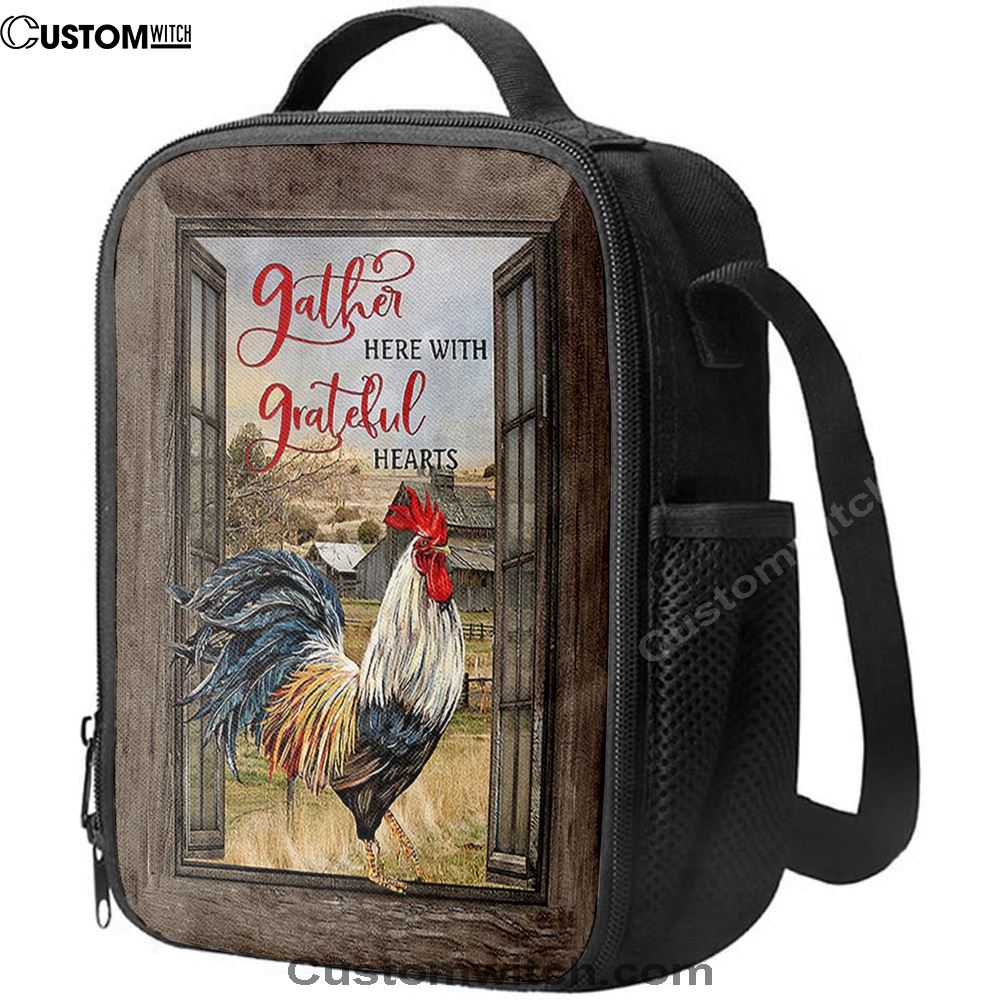 Rooster Chicken Gather Here With Grateful Hearts Lunch Bag, Bible Verse Lunch Bag For Men And Women