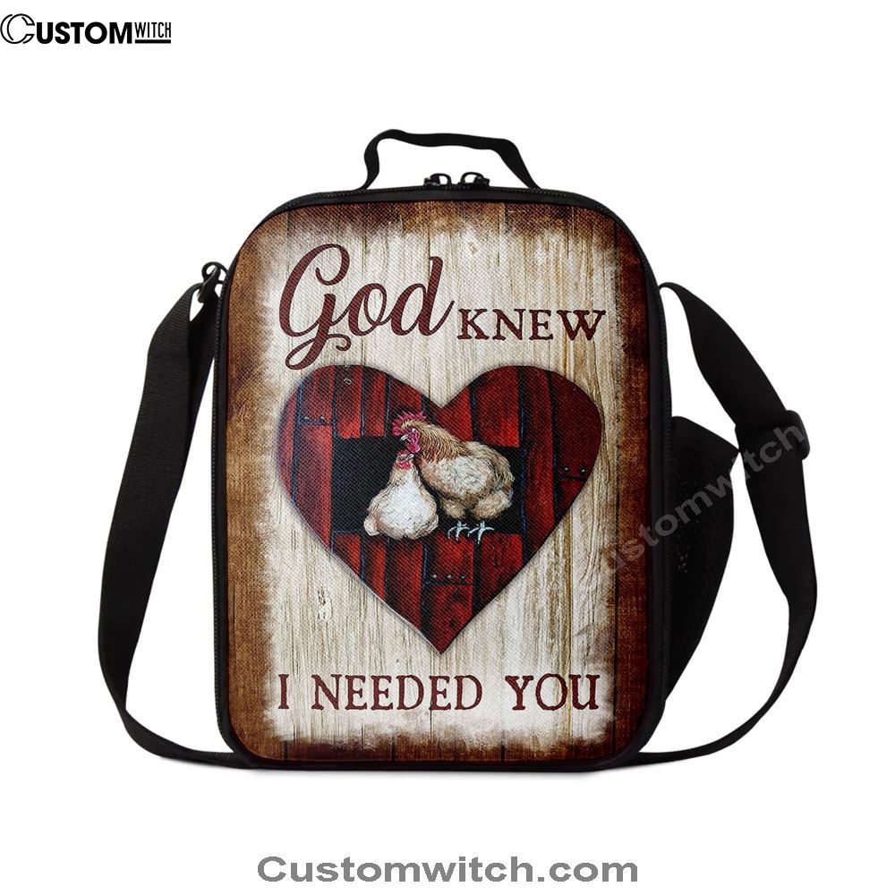 Rooster Hen - God Knew I Needed You Lunch Bag - Christian Art, Bible Verse Lunch Bag For Men And Women