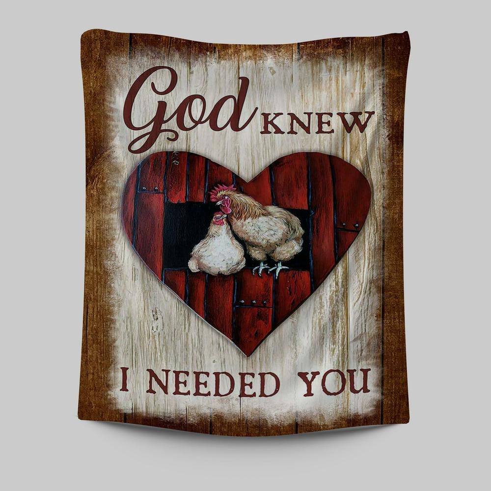 Rooster Hen - God Knew I Needed You Tapestry Art - Christian Art - Bible Verse Wall Art - Religious Home Decor