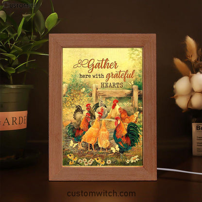 Rooster Meadow Land Gather Here With Grateful Hearts Frame Lamp Art - Christian Art - Bible Verse Art - Religious Home Decor