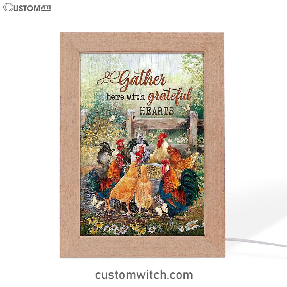 Rooster Meadow Land Gather Here With Grateful Hearts Frame Lamp Art - Christian Art - Bible Verse Art - Religious Home Decor