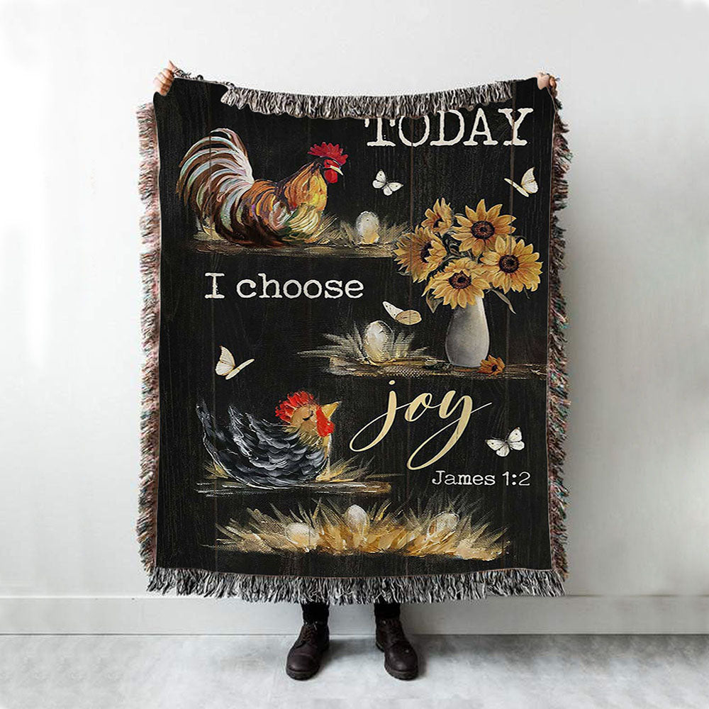 Rooster Sunflower Vase Black Background Today I Choose Joy Woven Blanket Art - Christian Art - Bible Verse Throw Blanket - Religious Home Decor