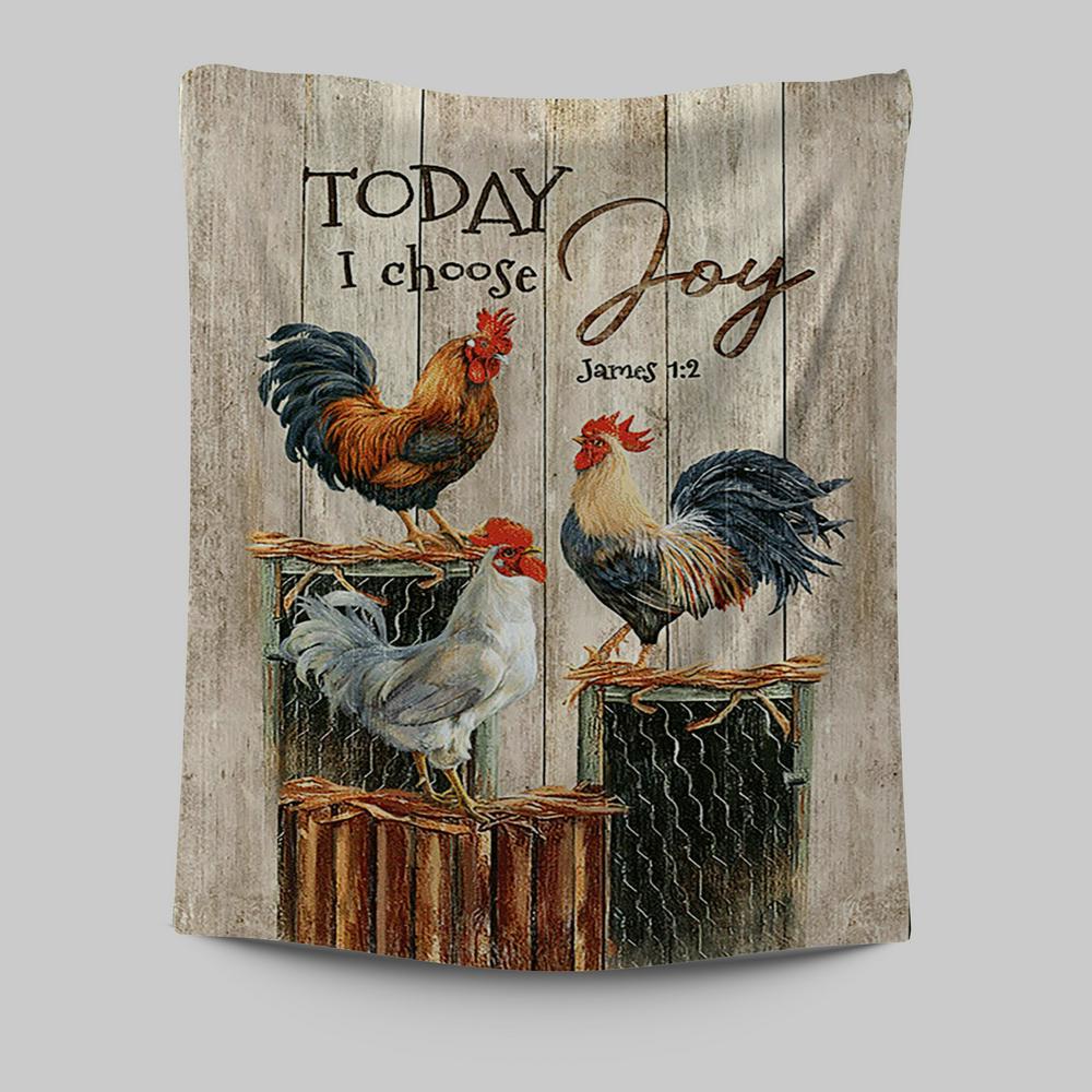 Rooster Today I Choose Joy Tapestry Wall Art - Christian Tapestries Prints - Bible Verse Tapestry Art