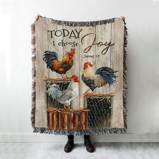 Rooster Today I Choose Joy Woven Throw Blanket - Christian Woven Blanket Prints - Bible Verse Woven Blanket Art