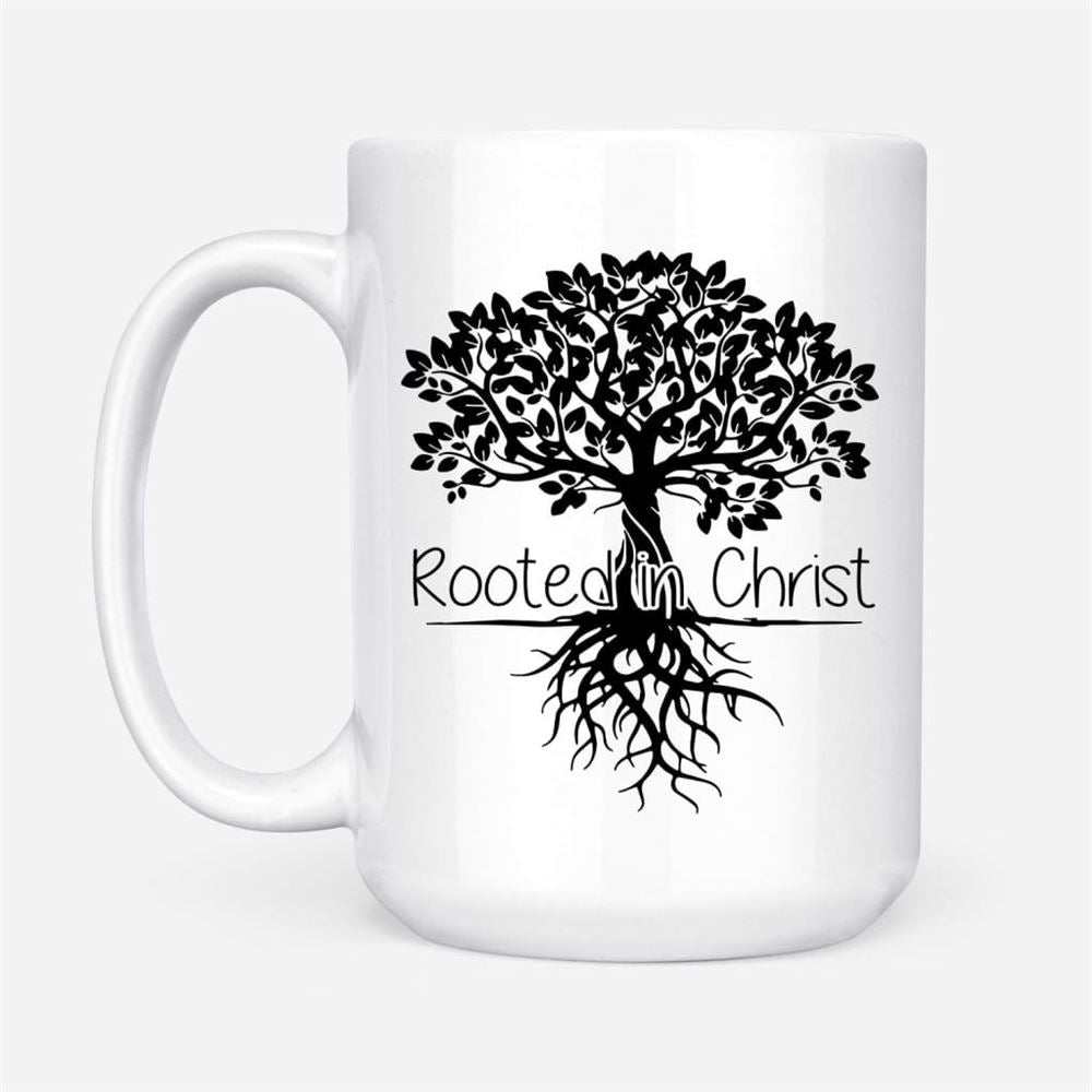 Rooted In Christ Christian Coffee Mug, Christian Mug, Bible Mug, Faith Gift, Encouragement Gift