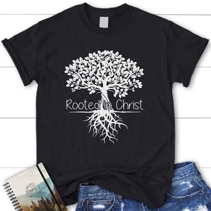 Rooted In Christ T Shirt  Womens Christian T Shirt, Blessed T Shirt, Bible T shirt, T shirt Women