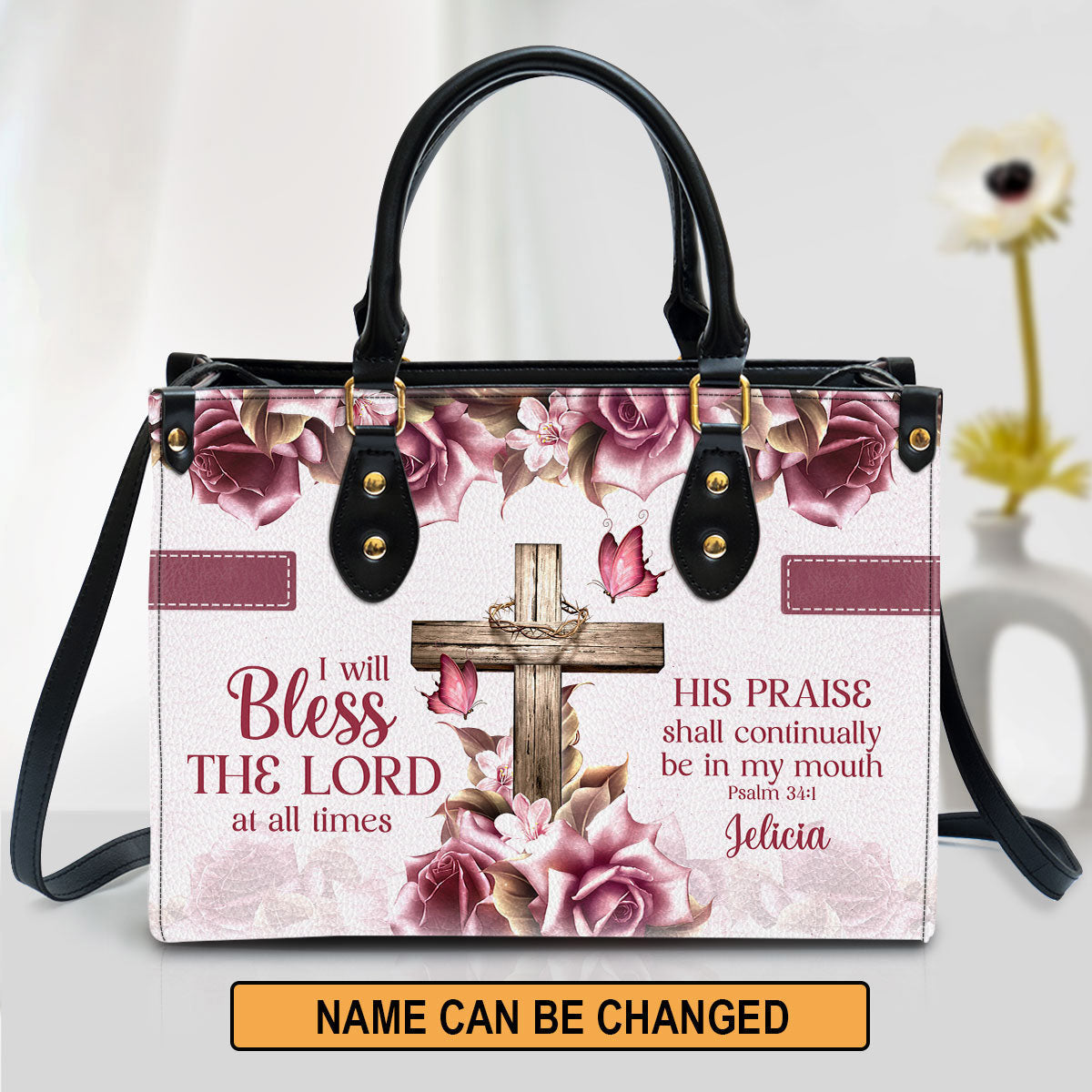Rose & Cross Psalm 341 I Will Bless the Lord At All Times Leather Bag, Personalized Leather Bible Handbag, Christian Gifts For Women
