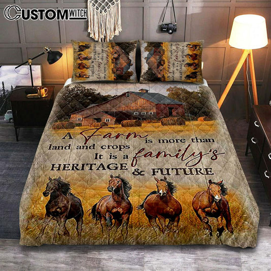 Running Horse A Farm Is More Than Land And Crops Quilt Bedding Set Print - Inspirational Quilt Bedding Set Art - Christian Bedroom Home Decor