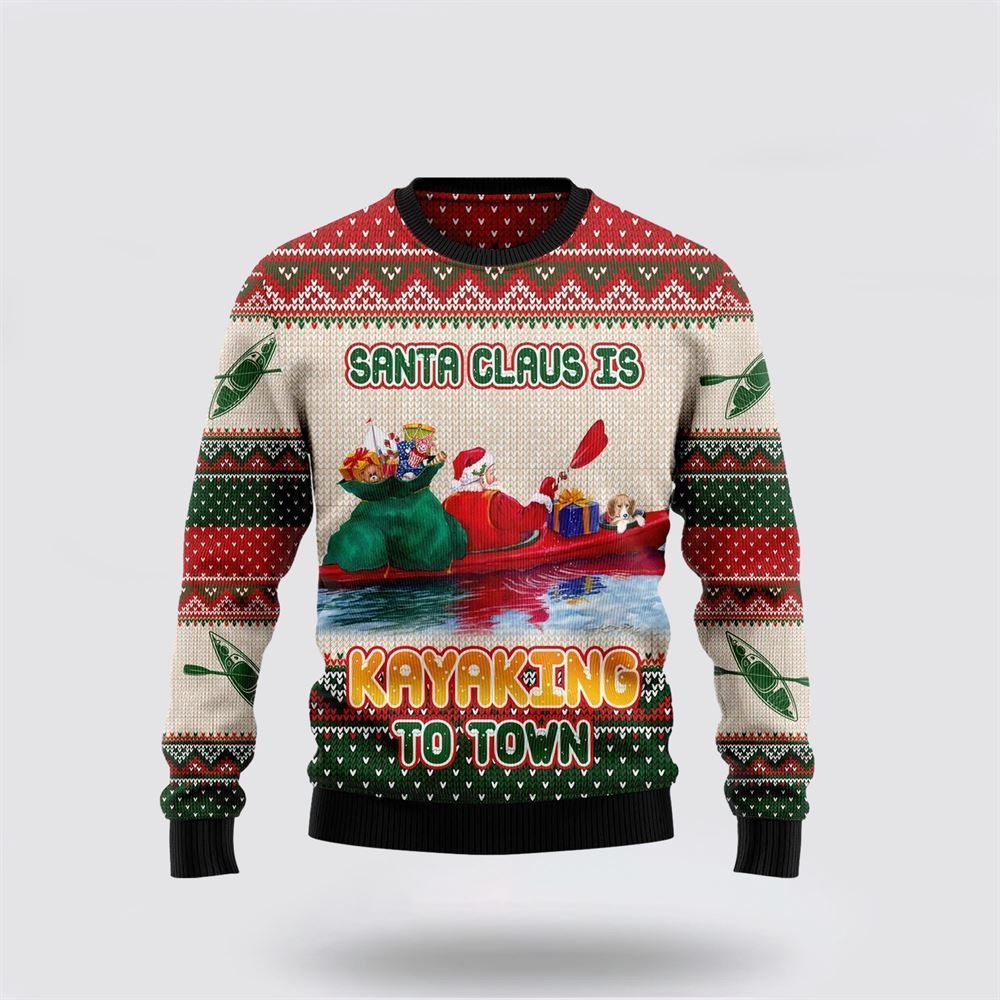 Santa Claus Is Kayaking To Town Ugly Christmas Sweater, Best Gift For Holiday, Christmas Crewneck Sweater, Christmas Winter Fashion