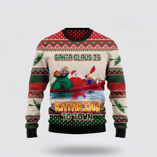 Santa Claus Is Kayaking To Town Ugly Christmas Sweater, Best Gift For Holiday, Christmas Crewneck Sweater, Christmas Winter Fashion