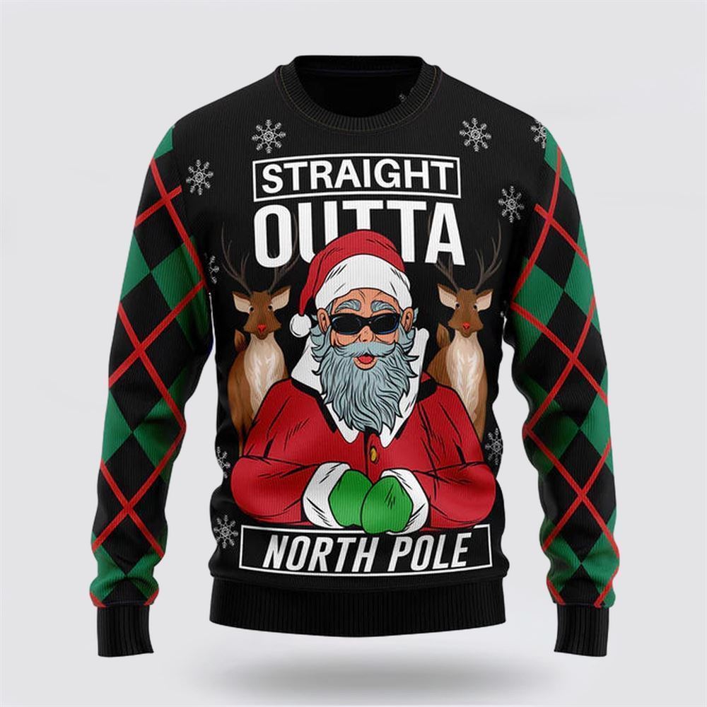 Santa Claus Straight Outta North Pole Ugly Christmas Sweater, Best Gift For Holiday, Christmas Crewneck Sweater, Christmas Winter Fashion