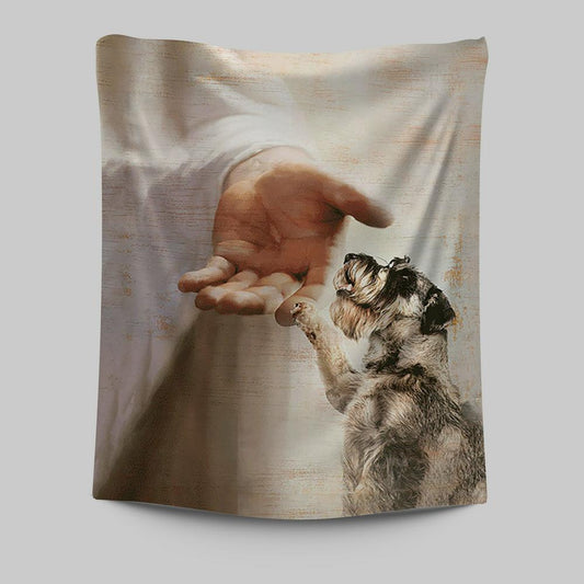 Schnauzer Dog Jesus Take My Hand Tapestry Wall Decor - Christian Wall Art - Gift For Dog Lover