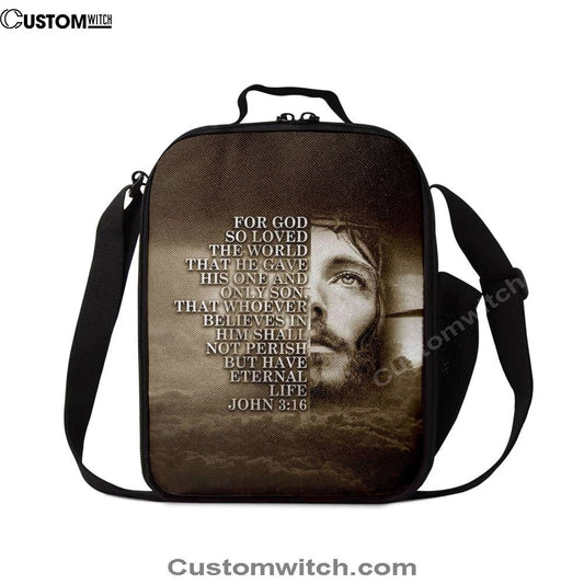 Scripture For God So Loved The World John 316 Lunch Bags, Bible Verse Lunch Bag For Men And Women