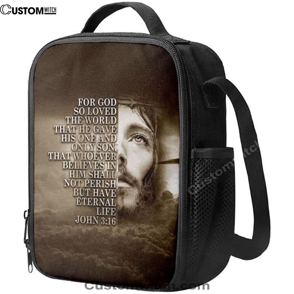Scripture For God So Loved The World John 316 Lunch Bags, Bible Verse Lunch Bag For Men And Women