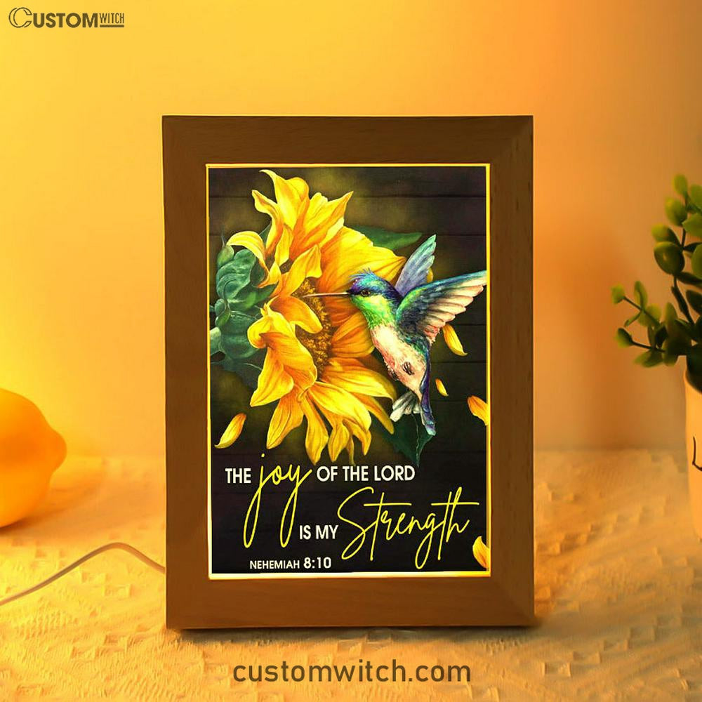 Scripture Nehemiah 810 Hummingbird Sunflower Frame Lamp Prints - Bible Verse Decor - Scripture Art