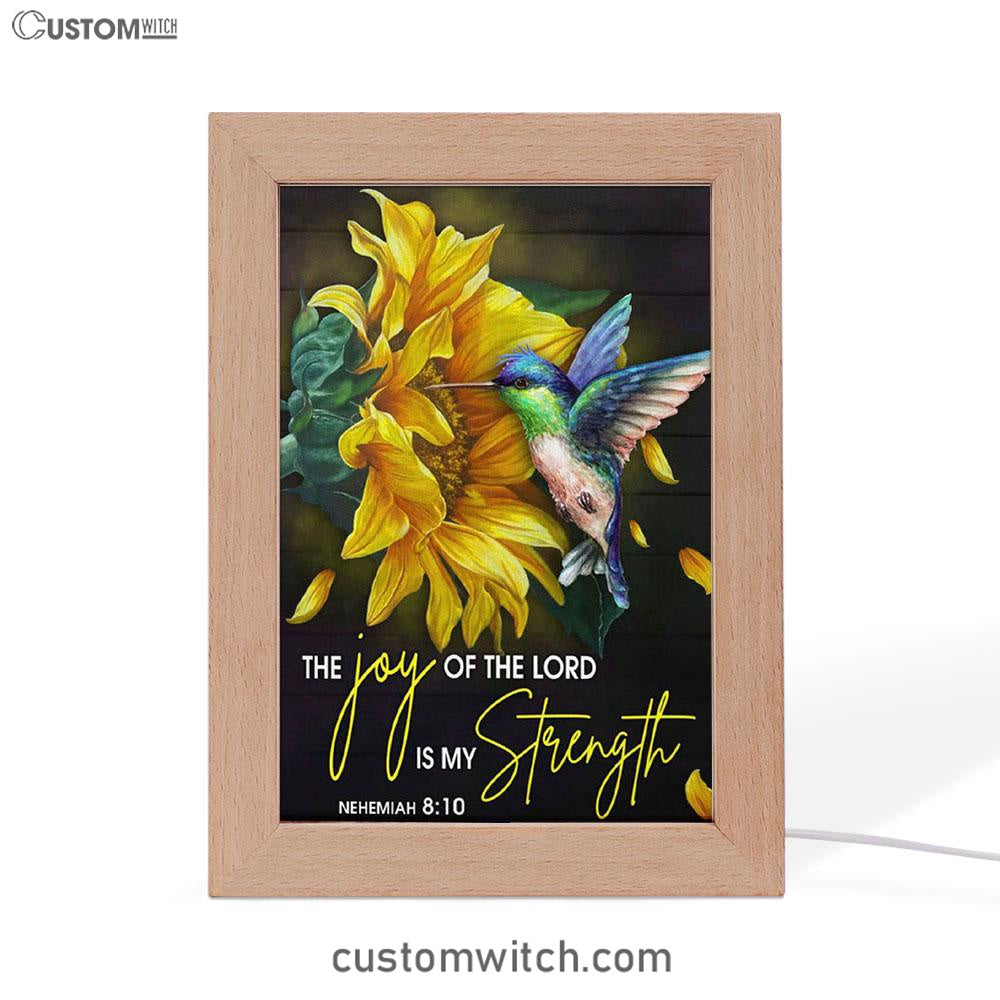 Scripture Nehemiah 810 Hummingbird Sunflower Frame Lamp Prints - Bible Verse Decor - Scripture Art