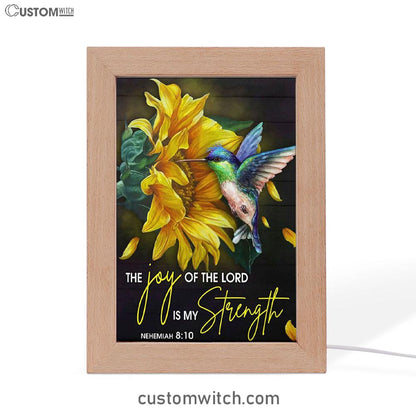 Scripture Nehemiah 810 Hummingbird Sunflower Frame Lamp Prints - Bible Verse Decor - Scripture Art