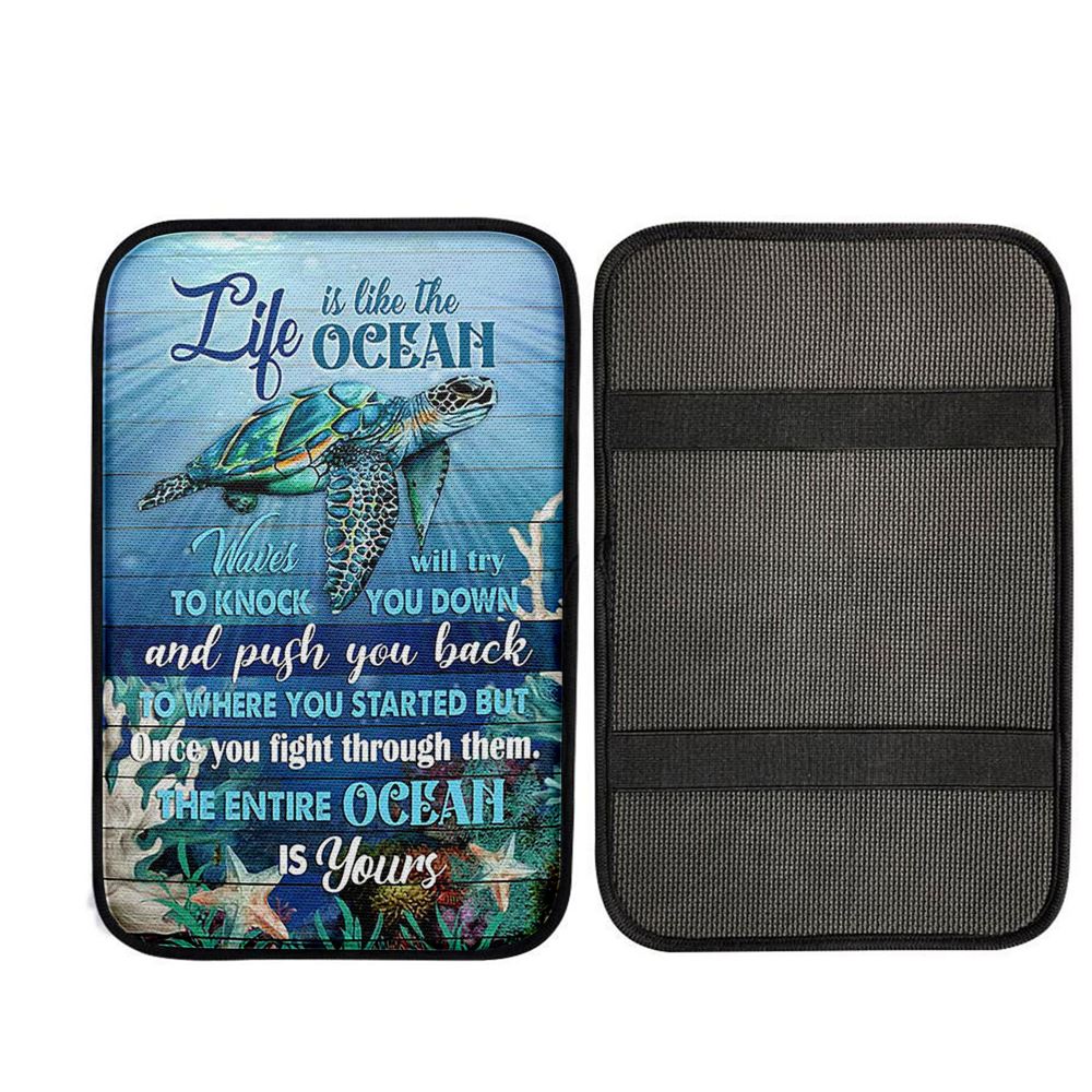 Sea Turtle Life Is Like The Ocean Car Center Console Cover, Christian Gift Car Armrest Pad