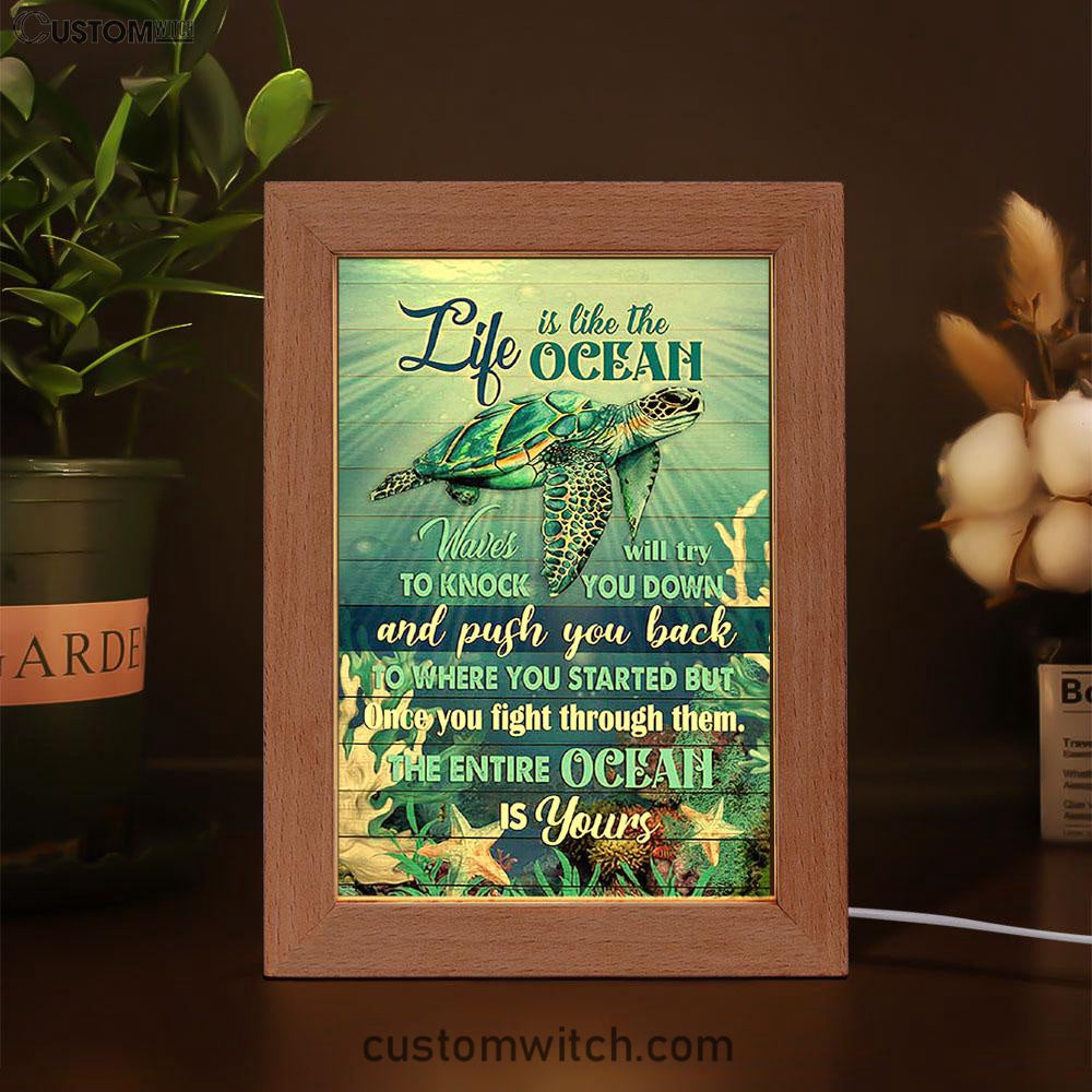 Sea Turtle Life Is Like The Ocean Frame Lamp Print - Inspirational Frame Lamp Art - Christian Art Home Decor