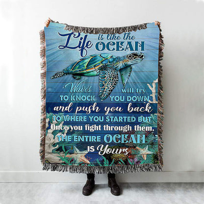 Sea Turtle Life Is Like The Ocean Woven Blanket Print - Inspirational Woven Blanket Art - Christian Throw Blanket Home Decor