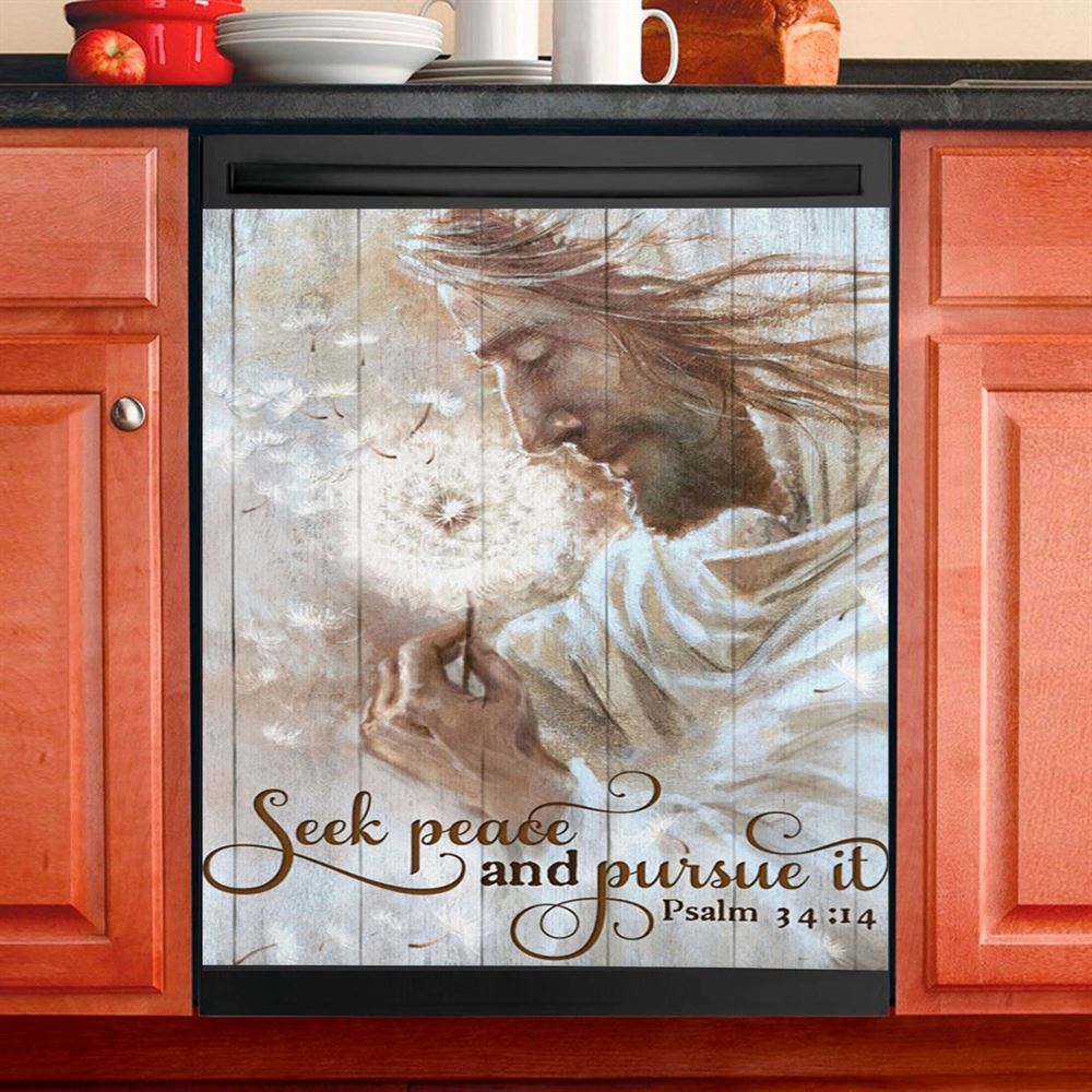 Seek Peace And Pursue It Dandelion And Jesus Dishwasher Cover, Jesus Christ Dishwasher Wrap, Christian Kitchen Decoration
