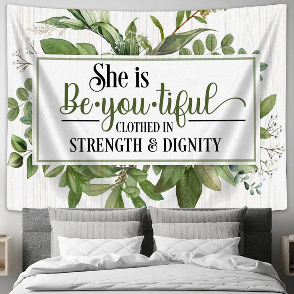 She Is Beyoutiful Clothed In Strength & Dignity Wall Art Tapestry - Christian Wall Art Decor - Scripture Tapestry Prints