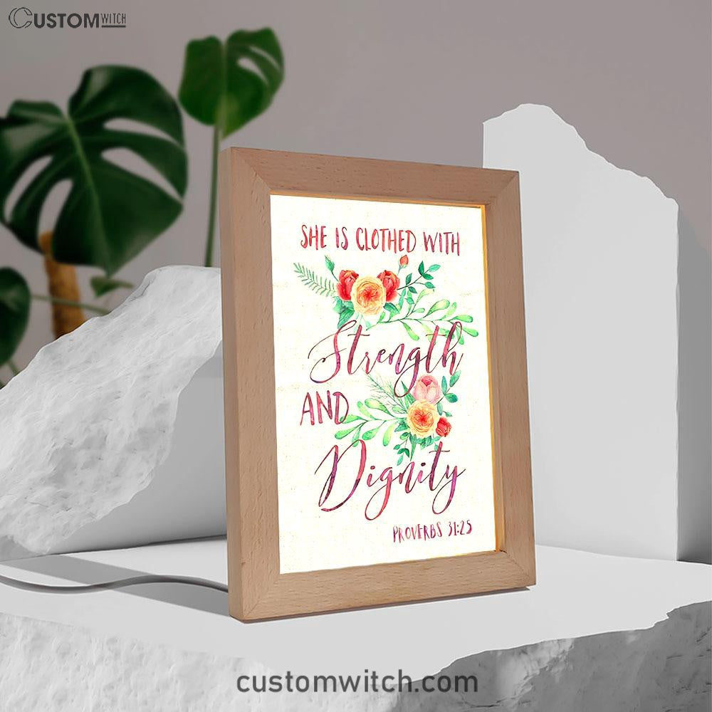 She Is Clothed With Strength And Dignity - Proverbs 31 25 Decor - Bible Verse Art