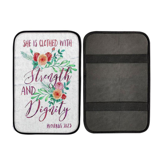 She Is Clothed With Strength And Dignity - Proverbs 31 25, Christian Gift Car Armrest Pad
