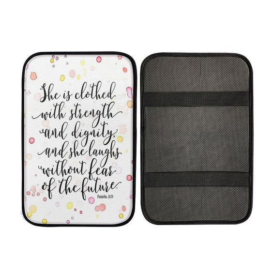 She Is Clothed With Strength And Dignity Car Center Console Cover - Proverbs 31 25, Christian Gift Car Armrest Pad