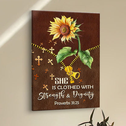 She Is Clothed With Strength And Dignity Sunflower Canvas Prints - Bible Verse Wall Decor - Scripture Wall Art