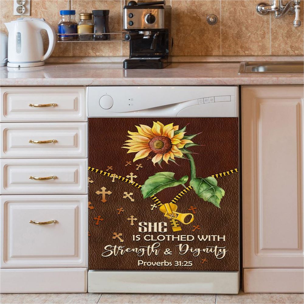 She Is Clothed With Strength And Dignity Sunflower Dishwasher Cover, Bible Verse Dishwasher Wrap, Scripture Kitchen Decoration