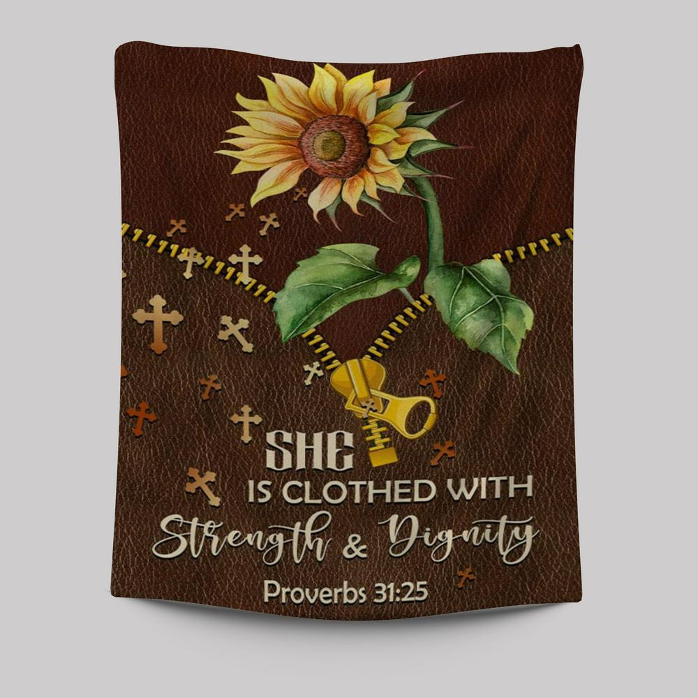 She Is Clothed With Strength And Dignity Sunflower Tapestry Prints - Bible Verse Wall Decor - Scripture Wall Art