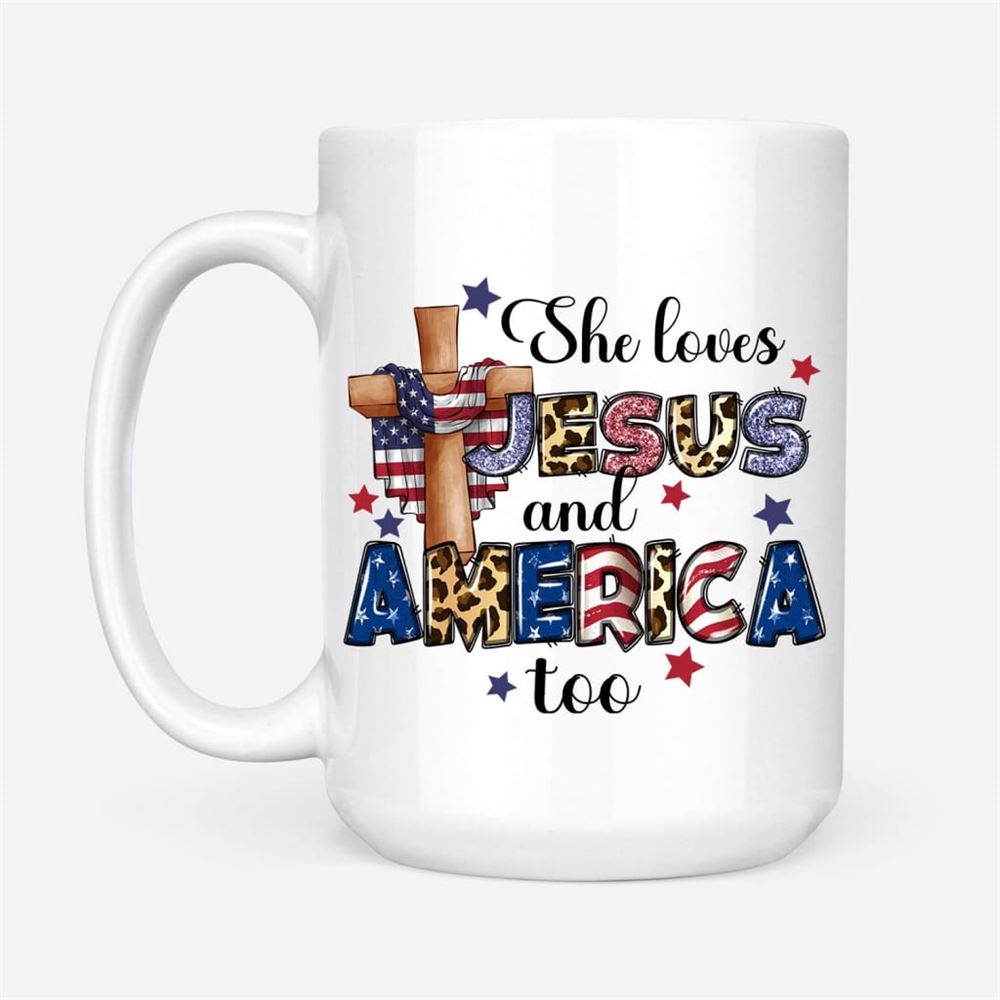 She Loves Jesus And America Too Coffee Mug, Christian Mug, Bible Mug, Faith Gift, Encouragement Gift
