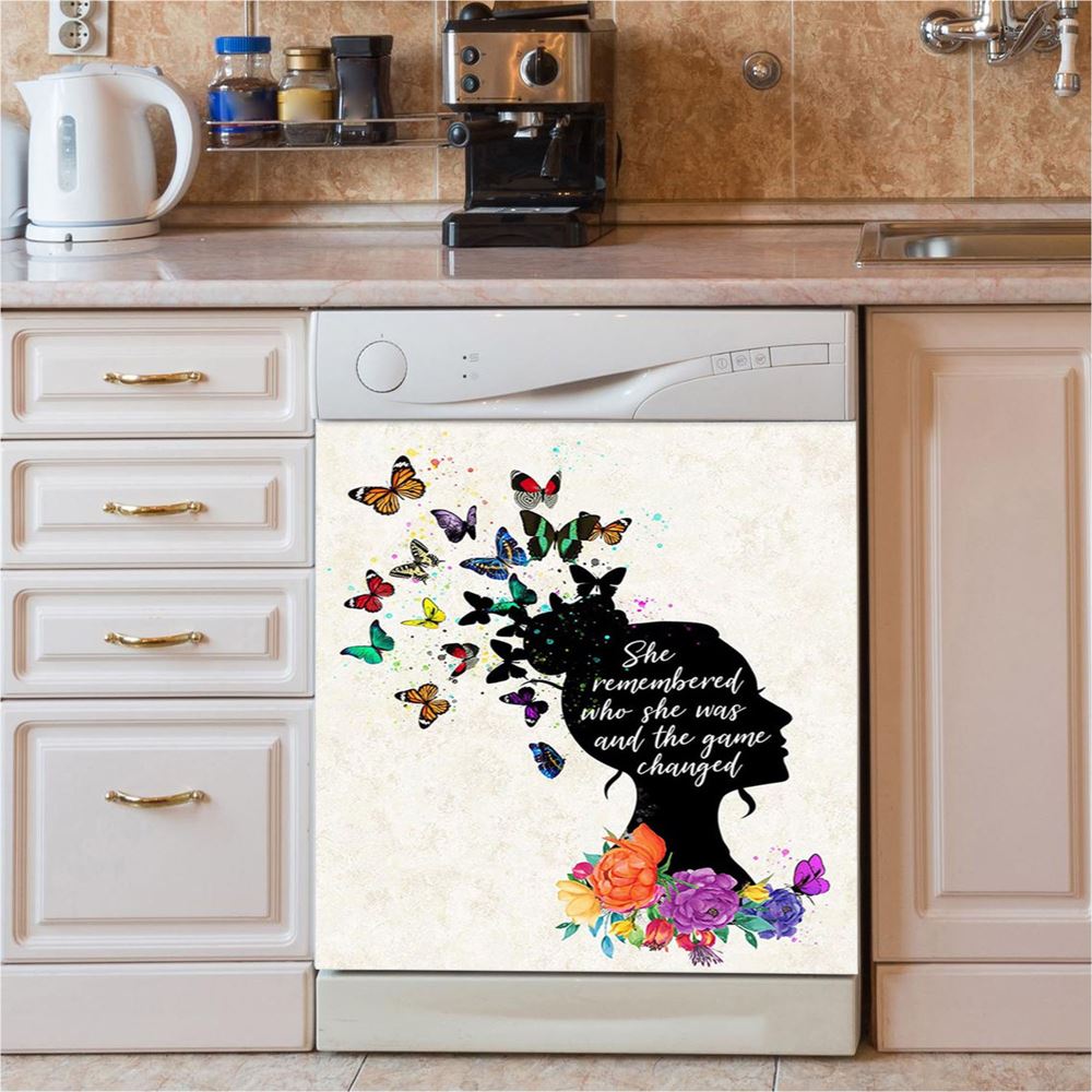 She Remembered Who She Was And The Game Changed Dishwasher Cover, Motivational Encouragement Gifts For Women